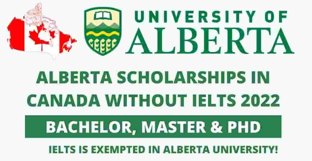 University of Alberta Scholarships Without IELTS